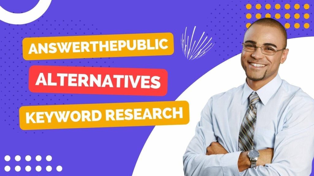 answerthepublic alternative SEO tools for keyword research hero image