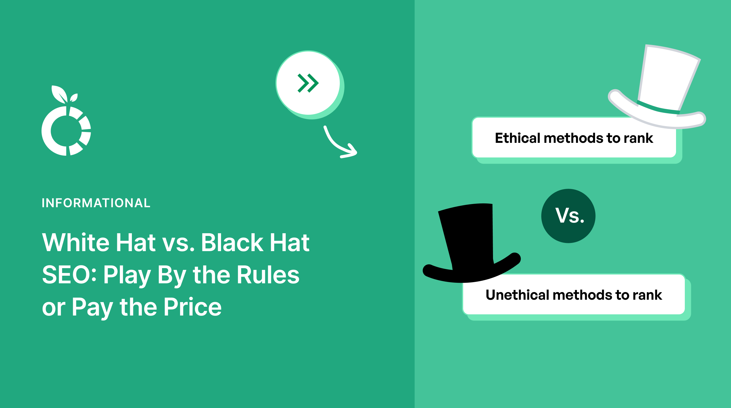White hat vs black hat SEO.